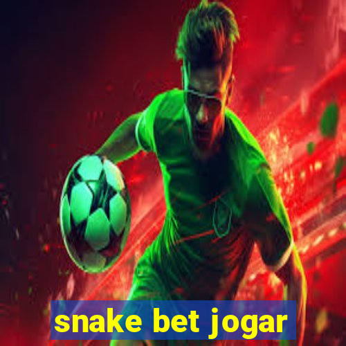 snake bet jogar